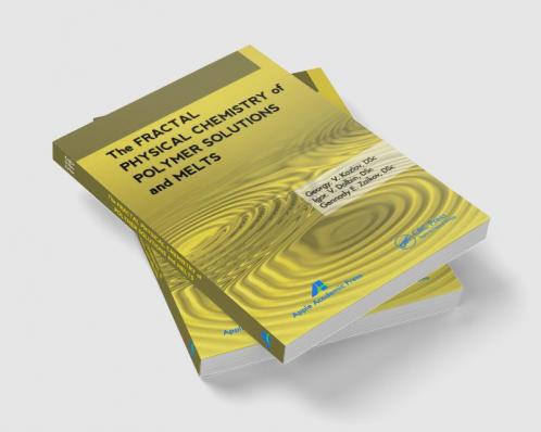 Fractal Physical Chemistry of Polymer Solutions and Melts