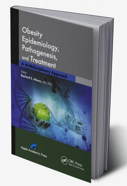 Obesity Epidemiology Pathogenesis and Treatment