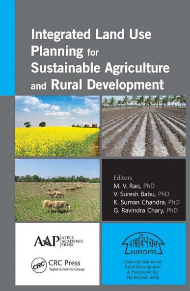 Integrated Land Use Planning for Sustainable Agriculture and Rural Development