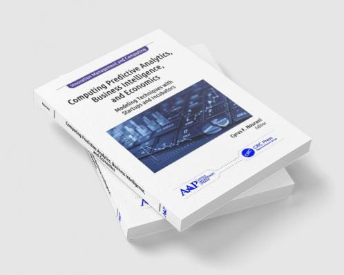 Computing Predictive Analytics Business Intelligence and Economics