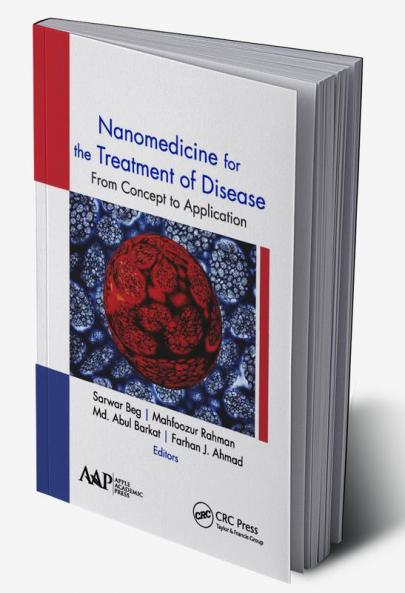 Nanomedicine for the Treatment of Disease