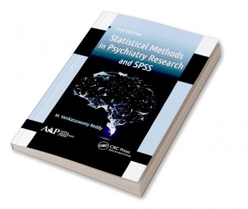 Statistical Methods in Psychiatry Research and SPSS