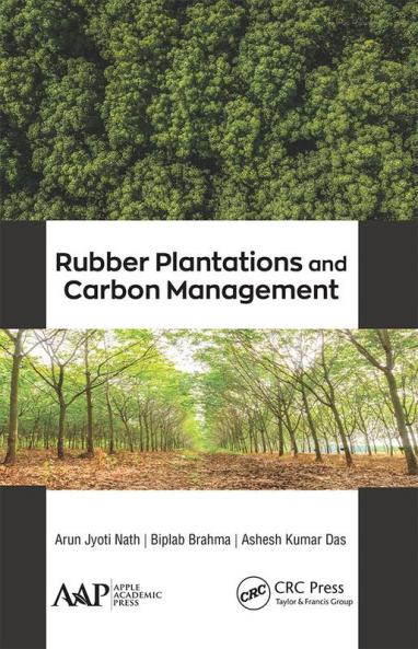 Rubber Plantations and Carbon Management