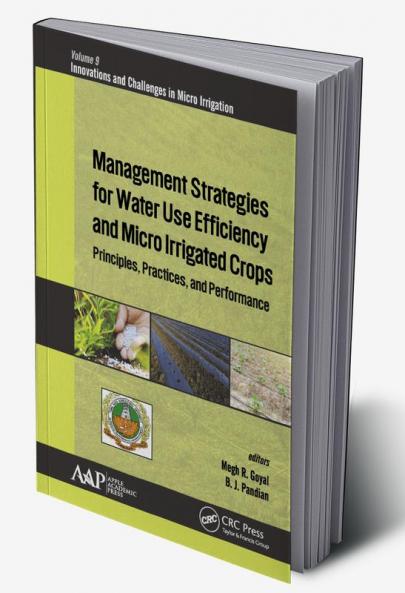 Management Strategies for Water Use Efficiency and Micro Irrigated Crops