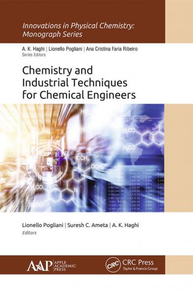 Chemistry and Industrial Techniques for Chemical Engineers