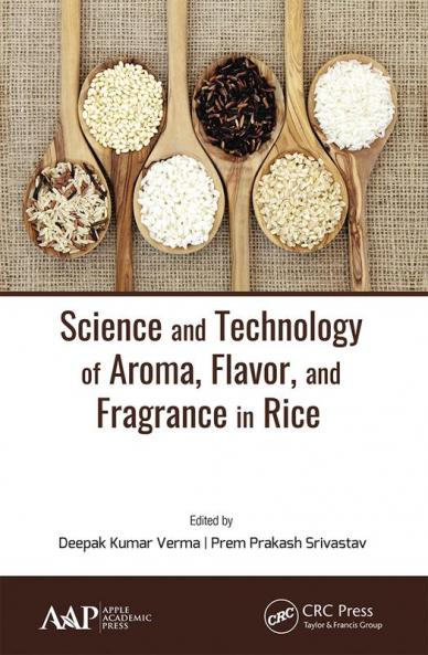 Science and Technology of Aroma Flavor and Fragrance in Rice