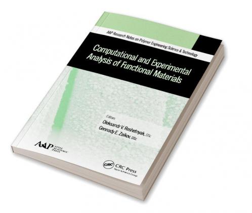 Computational and Experimental Analysis of Functional Materials
