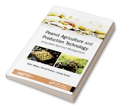 Peanut Agriculture and Production Technology