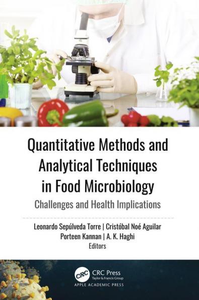 Quantitative Methods and Analytical Techniques in Food Microbiology