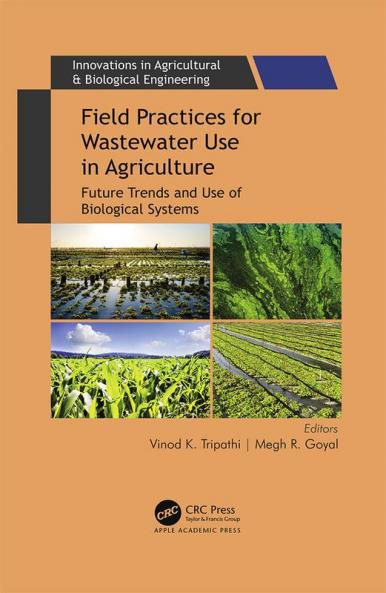 Field Practices for Wastewater Use in Agriculture
