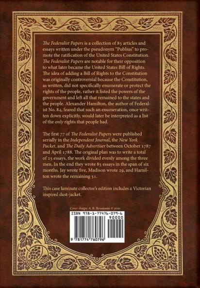 The Federalist Papers (Royal Collector's Edition) (Annotated) (Case Laminate Hardcover with Jacket)
