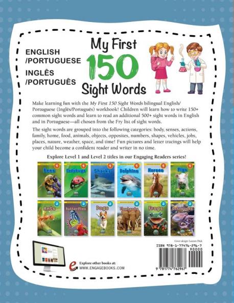 My First 150 Sight Words Workbook: (Ages 6-8) Bilingual (English / Portuguese) (Inglês / Português): Learn to Write 150 and Read 500 Sight Words ... Places Nature Weather Time and More!)