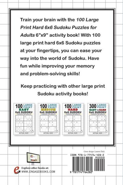 100 Large Print Hard 6x6 Sudoku Puzzles for Adults: Only One Puzzle Per Page! (Pocket 6x9 Size)