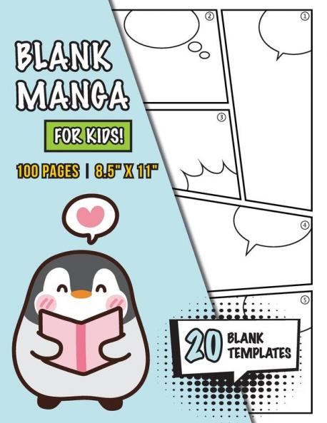 Blank Manga for Kids (Ages 4-8 8-12)