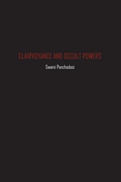 Clairvoyance and Occult Powers
