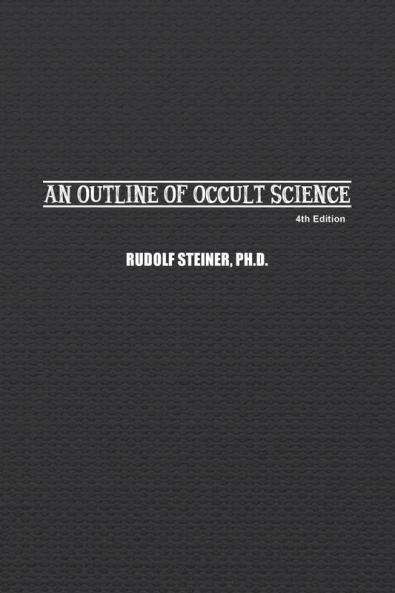 An Outline of Occult Science