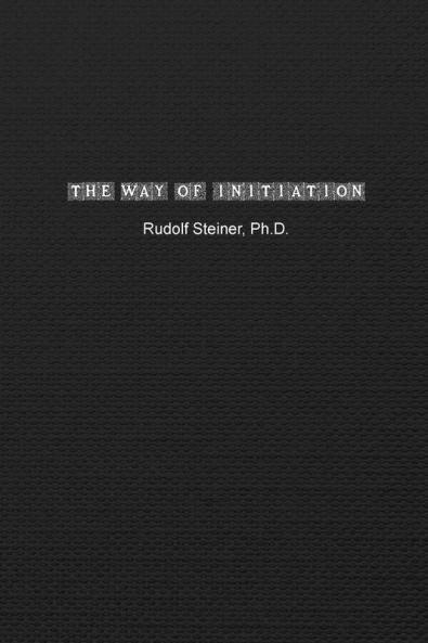 The Way of Initiation