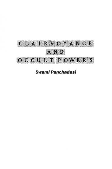 Clairvoyance and Occult Powers