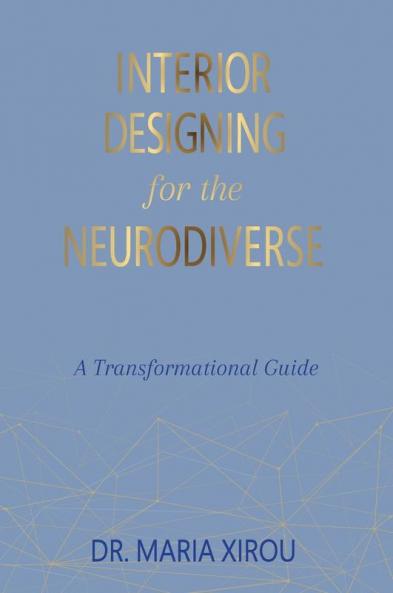 Interior Designing for the Neurodiverse