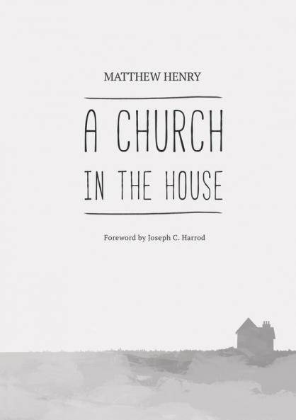 A Church in the House