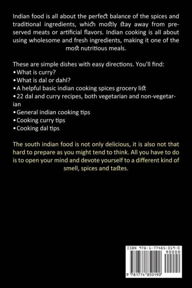 Indian Recipes: Healthy and Easy to Cook Recipes cooking for Beginners (Enjoy This Easy to Follow Collection of Indian Recipes)