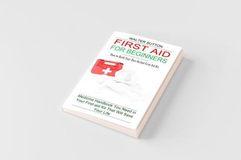 First Aid for Beginners