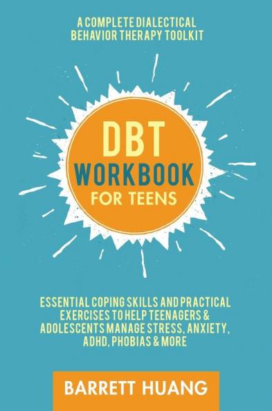 DBT Workbook for Teens