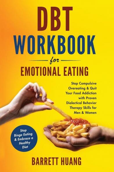 DBT Workbook For Emotional Eating