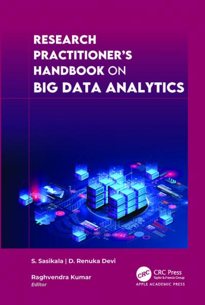 Research Practitioner's Handbook on Big Data Analytics