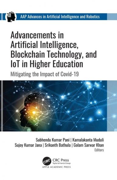 Advancements in Artificial Intelligence Blockchain Technology and IoT in Higher Education