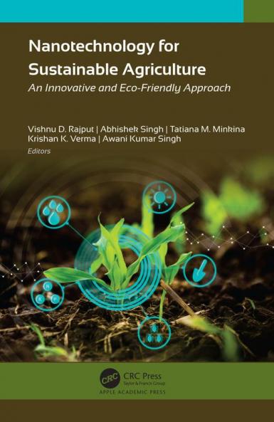 Nanotechnology for Sustainable Agriculture
