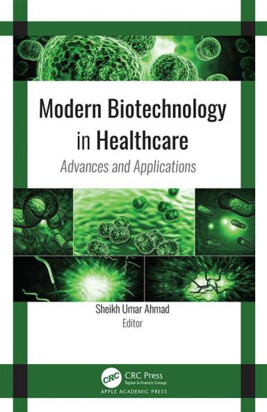 Modern Biotechnology in Healthcare
