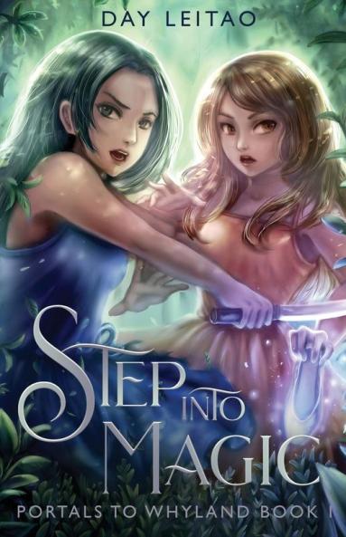 Step into Magic: 1 (Portals to Whyland)