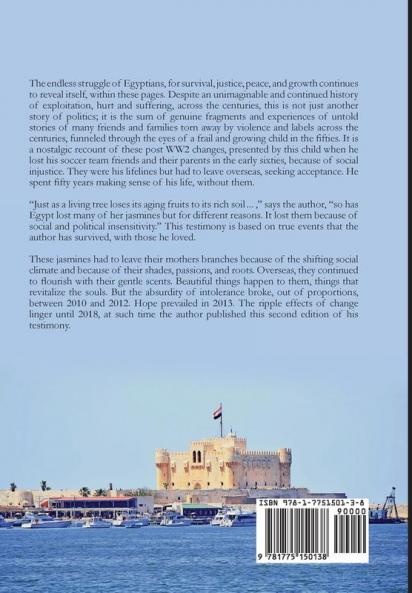 Jasmines from Egypt Branches Forever: Tale of a growing child (Color Interior)