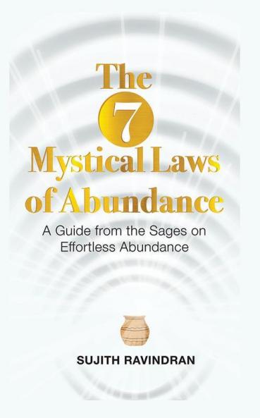 The Seven Mystical Laws Of Abundance