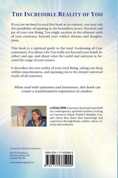 The Incredible Reality of You