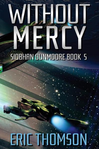 Without Mercy: 5 (Siobhan Dunmoore)