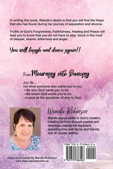 Mourning Into Dancing: My Journey through Separation and Divorce