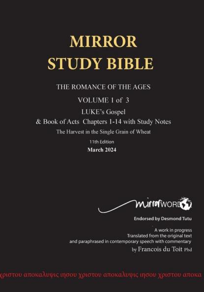 Paperback AUGUST 2025 UPDATE Volume 1 LUKE's Gospel & Acts 1-24 with Commentary 13th Edition 696p MIRROR STUDY BIBLE