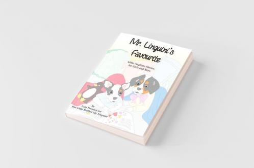 Mr. Linguini's Favourite Little Naptime Stories for Girls and Boys by Lady Hershey for Her Little Brother Mr. Linguini