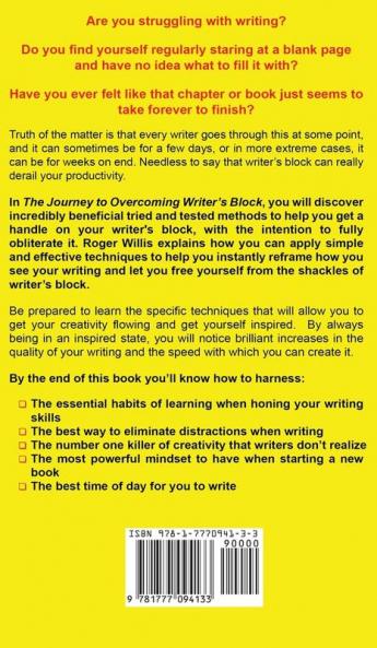 The Journey to Overcoming Writer's Block: Master Routines to Boost Your Creative Mind and Cure Procrastination Forever