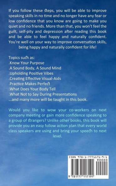 Public Speaking: How to Develop Self-confidence and Influence People by Effective Social Skills (Public Speaking and Presentation Skills to Make Your Presence Felt and Speak Without Fear)