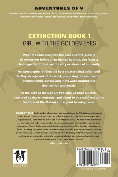 Extinction Book 1: Girl with the Golden Eyes: 5 (The Adventures of V)
