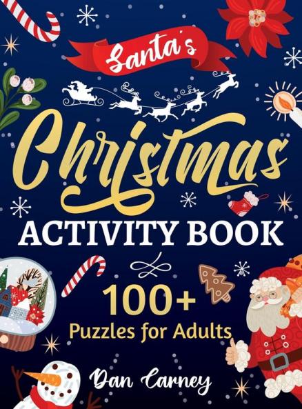Santa's Christmas Activity Book: 100+ Puzzles for Adults