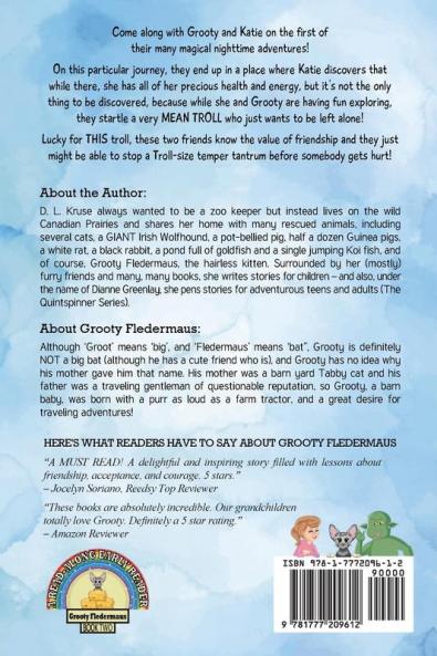 Grooty Fledermaus And The Troll's Tears: Book Two A Read Along Early Ready for Children ages 4-8: 2