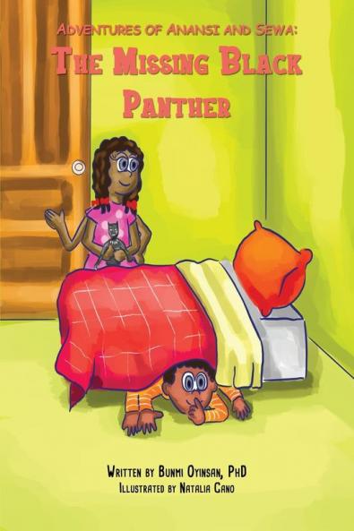Adventures of Anansi and Sewa: The Missing Black Panther: The Missing Black Panther: The Missing Balck Panther: 2 (The Adventure of Anansi and Sewa)