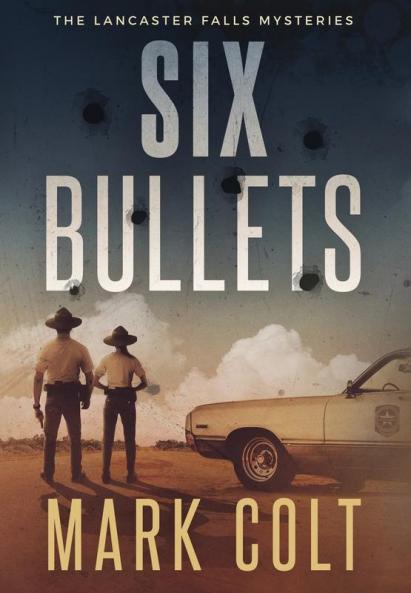 Six Bullets