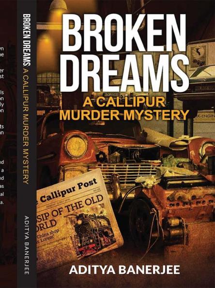 Broken Dreams A Callipur Murder Mystery