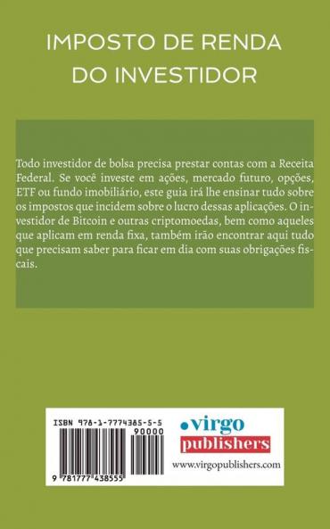 Imposto de Renda do Investidor: Aprenda a Calcular Pagar e Declarar Impostos de Diversos Investimentos