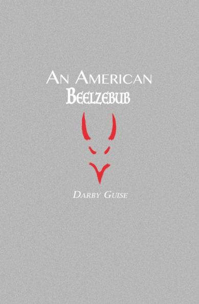 An American Beelzebub